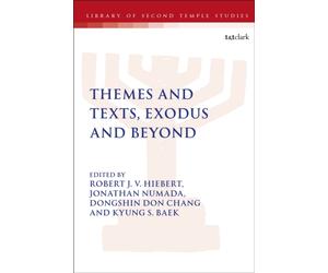 Themes and Texts, Exodus and Beyond