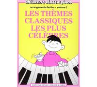 THEMES CLASSIQUES LES PLUS CELEBRES VOL.2 --- PIANO