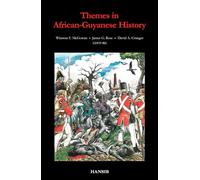 Themes in African Guyanese History