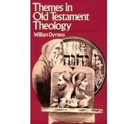 Themes in Old Testament Theology