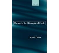 Themes in the Philosophy of Music