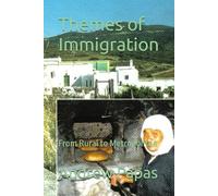 Themes of Immigration: From Rural to Metropolitan