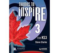 Themes to InspiRE for KS3 Pupil's Book 3