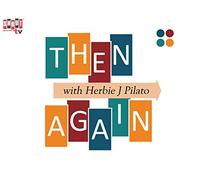 Then Again With Herbie J. Pilato: A Tribute To "Batman"