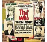 Then and Now - Best Of - The Who CD