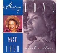 Then and Now by Mary Love (1995-10-24)