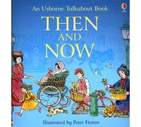 Then and Now (Usborne Talkabout Books)
