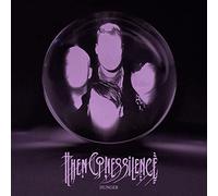 Then Comes Silence - Hunger [VINYL]