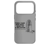 Then I Saw Her Face Now I'm A Believer Saint Juan Diego Case for iPhone 17 Pro