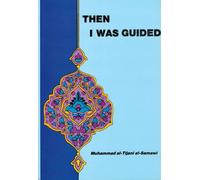 Then I was Guided