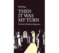 THEN IT WAS MY TURN: One Story of Pyoderma Gangrenosum