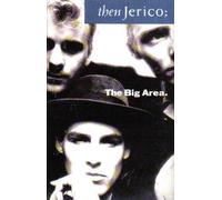 Then Jerico - Then Jerico - The Big Area - Cassette tape 2805P