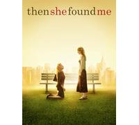 Then She Found Me
