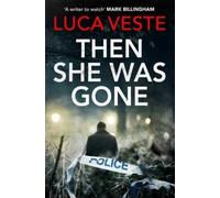 Then She Was Gone