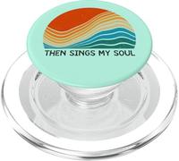 Then sings my soul Vintage Sunset Retro Feel Christian PopSockets PopGrip for MagSafe