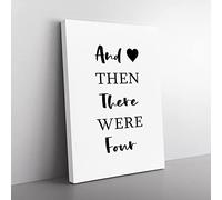 Then There Were Four Typography Quote Canvas Wall Art Print Ready to Hang, Framed Picture for Living Room Bedroom Home Office Décor, 50x35 cm (20x14 Inch)