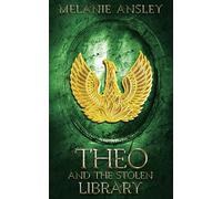 Theo and the Stolen Library: A YA Action Adventure Fantasy: 3 (Book of Theo)