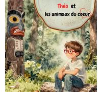 Théo et les animaux du coeur