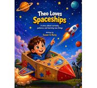 Theo Loves Spaceships