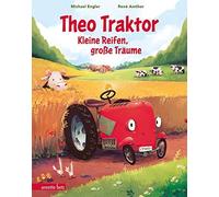 Theo Traktor - Kleine Reifen, groe Traume, Engler, Amthor 9783219119848 New.