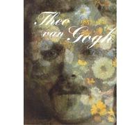 Theo Van Gogh 18571891: Art Dealer, Collector and Brother of Vincent