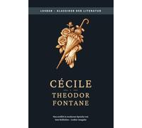 Theodor Fontane - Cécile: LesBar - weil Klassiker nicht kompliziert sein müssen (LesBar - neu erzählt in moderner Sprache)