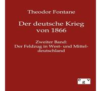 Theodor Fontane Der Deutsche Krieg Von 1866 Paperback Book Theodor Fontane Multicolor