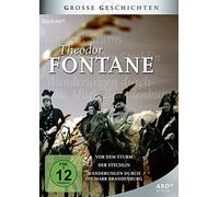 Theodor Fontane: Grosse Geschichten