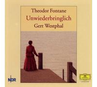 Theodor Fontane - Unwiederbringlich