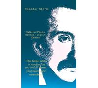 Theodor Storm: Gedichte und Poems