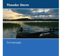 Theodor Storm - Immensee