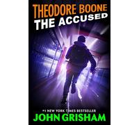 Theodore Boone: The Accused: 3