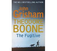 Theodore Boone: The Fugitive : Theodore Boone 5