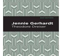 Theodore Dreiser Jennie Gerhardt Paperback Book Theodore Dreiser Multicolor