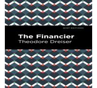 Theodore Dreiser The Financier Paperback Book Theodore Dreiser Multicolor