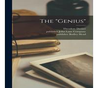 Theodore Dreiser The "genius" Paperback Book Theodore Dreiser Multicolor