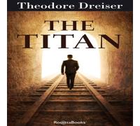 Theodore Dreiser The Titan Paperback Book Theodore Dreiser Multicolor