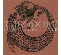 Theodore - Hold You Like A Lover [VINYL]