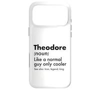 Theodore Like A Normal Guy Only Cooler Legend King First Case for iPhone 17 Pro Max