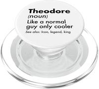 Theodore Like A Normal Guy Only Cooler Legend King First PopSockets PopGrip for MagSafe