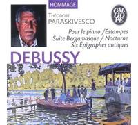 Theodore Paraskivesko - Debussy: Pour Le Piano/Estampes/Suite Bergamasque/Nocturne/...
