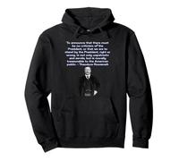 Theodore Roosevelt on presidential criticism Pullover Hoodie