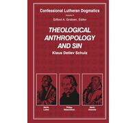 Theological Anthropology and Sin (paperback)