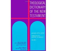 Theological Dictionary of the New Testament