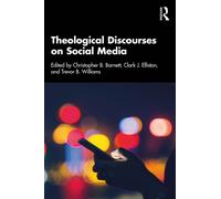 Theological Discourses on Social Media
