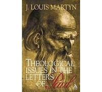 Theological Issues in the Letters of Paul (Studies of the New Testament & its world)