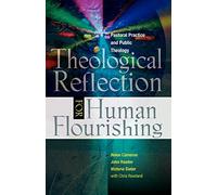 Theological Reflection for Human Flourishing: Pastoral Practice and Public Theology
