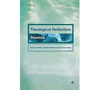 Theological Reflections: Sources