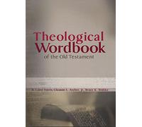 Theological Wordbook Of The Old Testament