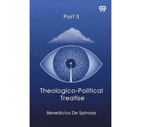 Theologico-Political Treatise Part II